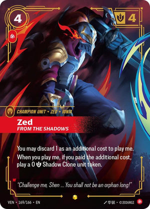 Zed, From the Shadows (Overnumbered) (169/166) [Vendetta]