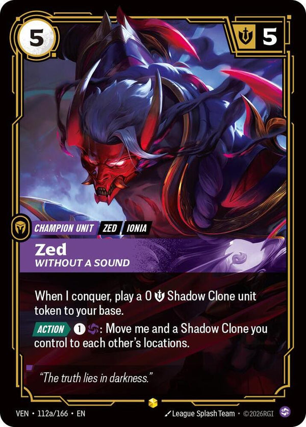 Zed, Without a Sound (Alternate Art) (112a/166) [Vendetta]