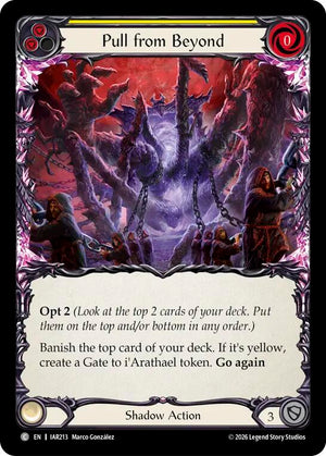 Pull from Beyond (Yellow) (IAR213) [Usurp the Shadow Throne]