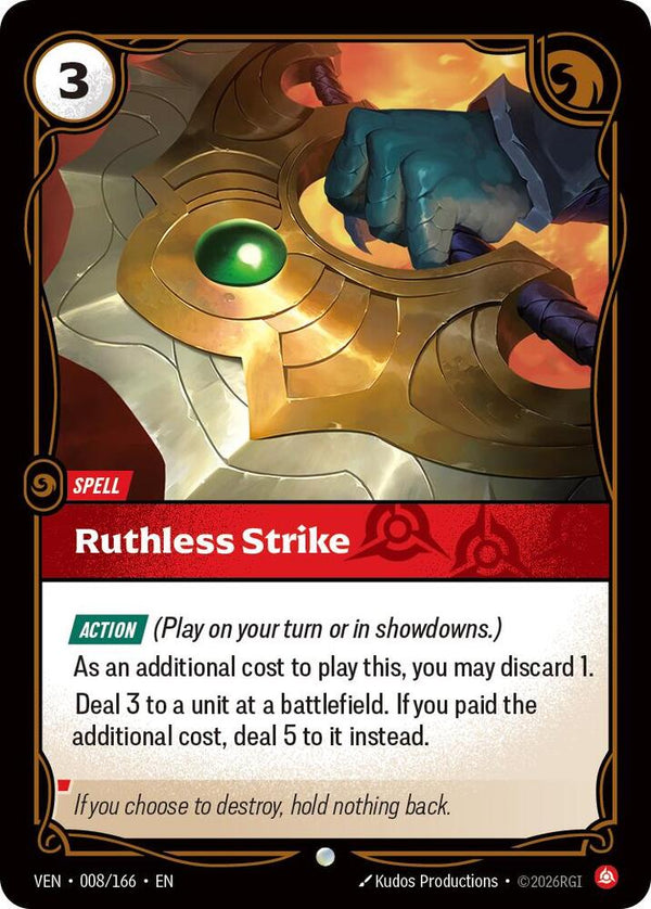 Ruthless Strike (008/166) [Vendetta]