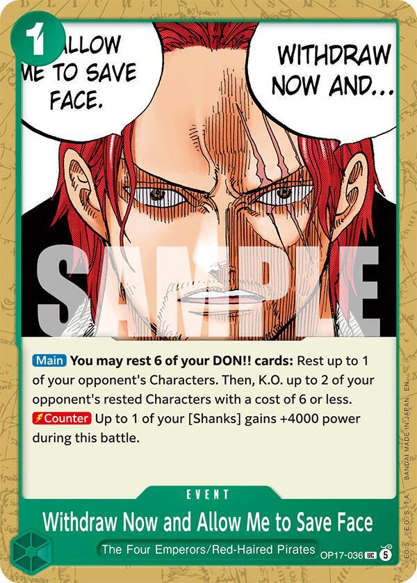 Withdraw Now and Allow Me to Save Face (OP17-036) [The World's Strongest Warriors]