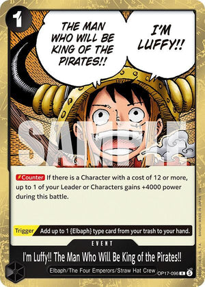 I'm Luffy!! The Man Who Will Be King of the Pirates!! (OP17-096) [The World's Strongest Warriors]