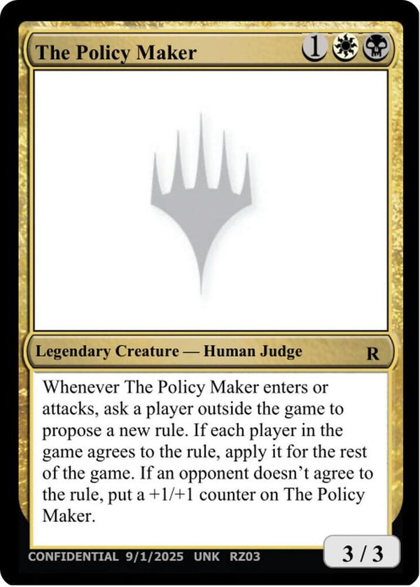 The Policy Maker [Un-Known Event Playtest Cards]