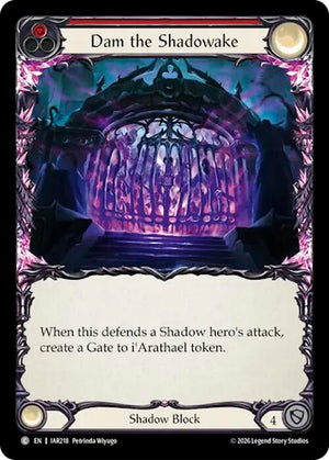 Dam the Shadowake (Red) (IAR218) [Usurp the Shadow Throne]