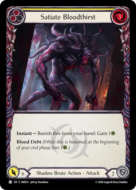 Satiate Bloodthirst (Yellow) (IAR033) [Usurp the Shadow Throne]