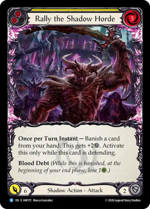 Rally the Shadow Horde (Yellow) (IAR172) [Usurp the Shadow Throne]