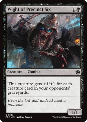 Wight of Precinct Six (133) [Foundations Commander]
