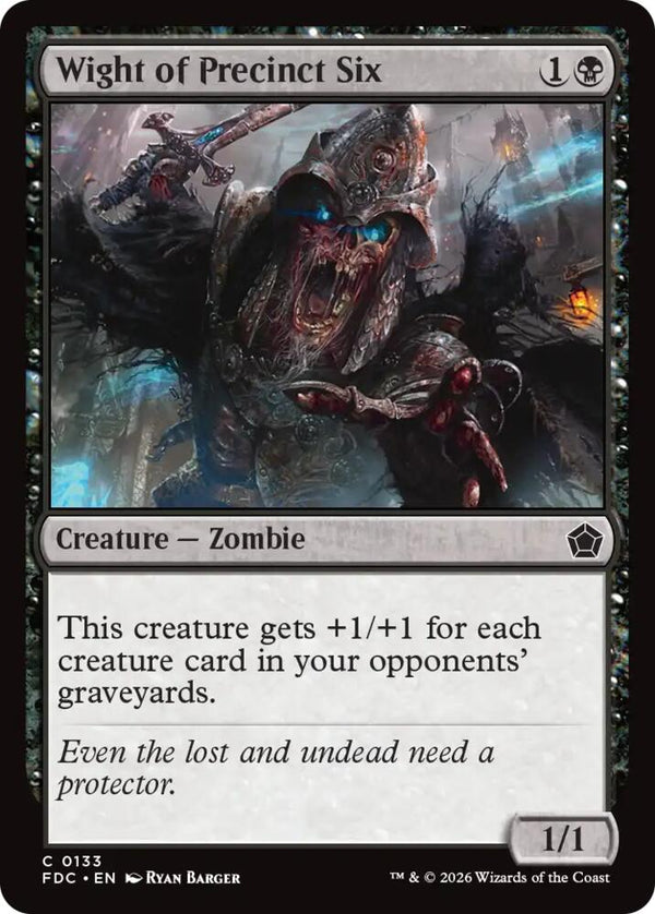 Wight of Precinct Six (133) [Foundations Commander]