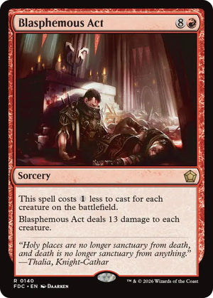 Blasphemous Act (140) [Foundations Commander]