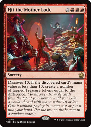 Hit the Mother Lode (161) [Foundations Commander]