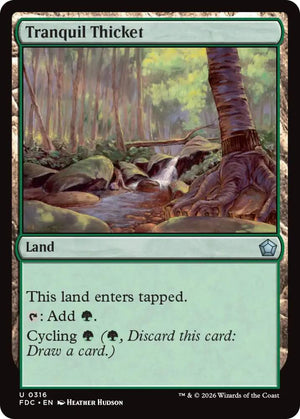 Tranquil Thicket (316) [Foundations Commander]