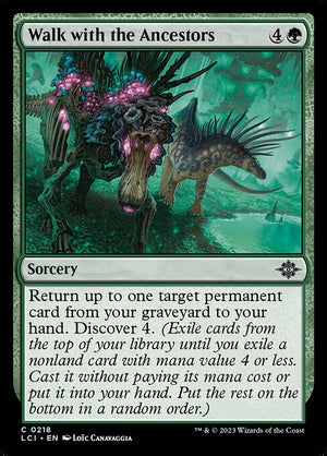 Walk with the Ancestors (218) [The Lost Caverns of Ixalan]