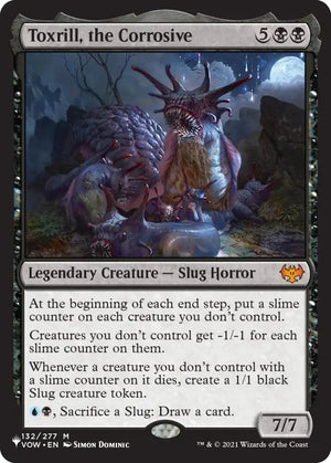 Toxrill, the Corrosive (132) [The List]