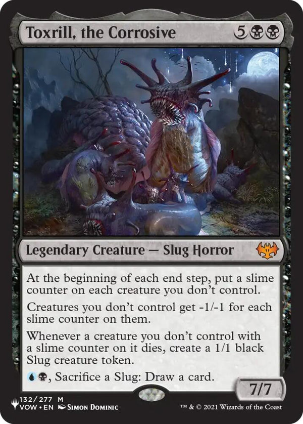 Toxrill, the Corrosive (132) [The List]