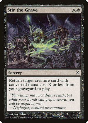 Stir the Grave (85) [Betrayers of Kamigawa]
