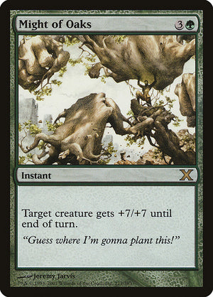 Might of Oaks (277) [Tenth Edition]