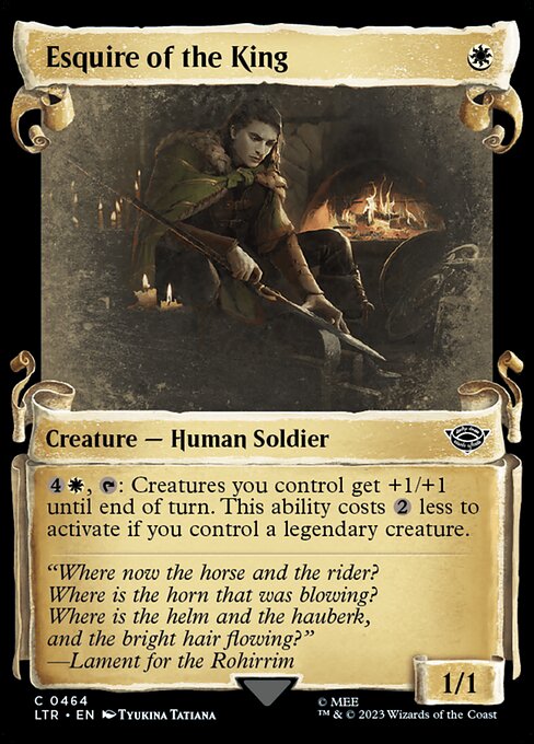 Esquire of the King (464) [The Lord of the Rings: Tales of Middle-earth] [Showcase]