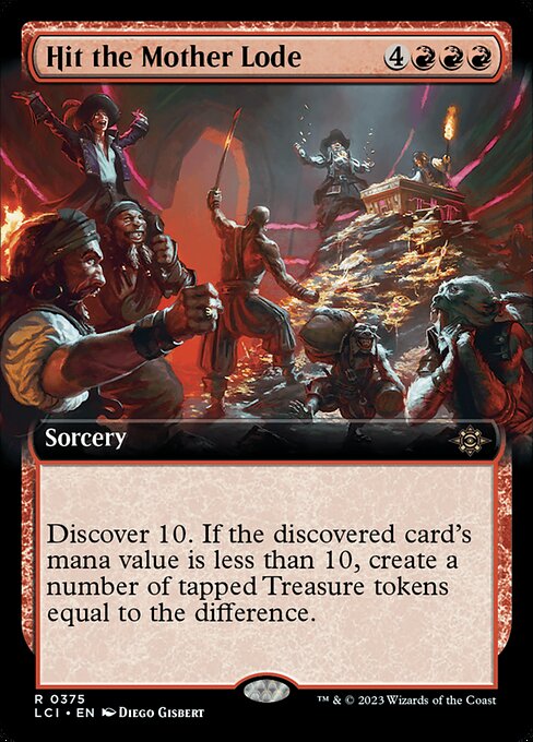 Hit the Mother Lode (375) [The Lost Caverns of Ixalan] [Extended Art]