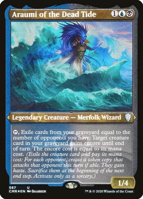 Araumi of the Dead Tide (587) [Commander Legends] [Etched]