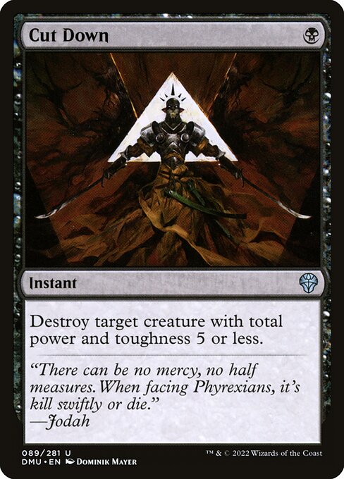 Cut Down (89) [Dominaria United]