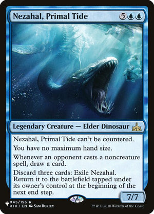 Nezahal, Primal Tide (RIX-45) [The List]