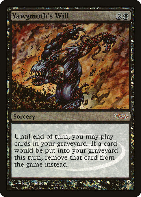 Yawgmoth's Will (3) [Judge Gift Cards 2007]