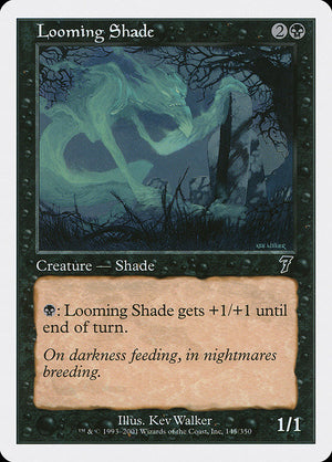 Looming Shade (145) [Seventh Edition]