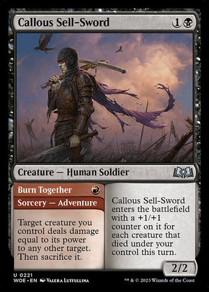 Callous Sell-Sword // Burn Together (221) [Wilds of Eldraine]
