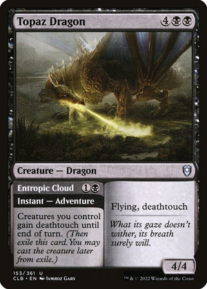 Topaz Dragon // Entropic Cloud (153) [Commander Legends: Battle for Baldur's Gate]