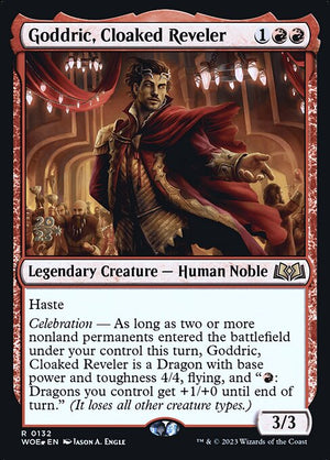 Goddric, Cloaked Reveler (132s) [Wilds of Eldraine Promos]