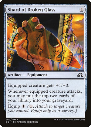 Shard of Broken Glass (262) [Shadows over Innistrad]