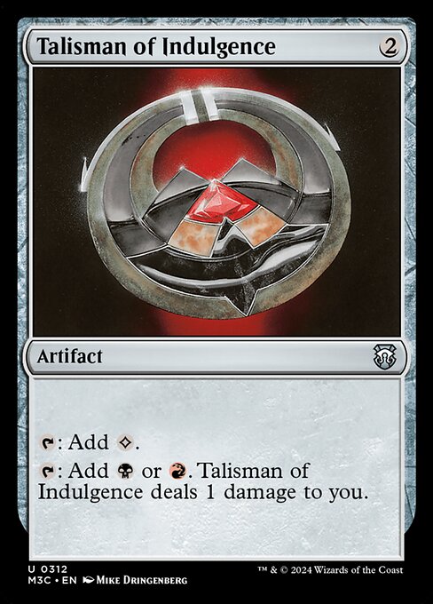 Talisman of Indulgence (312) [Modern Horizons 3 Commander]