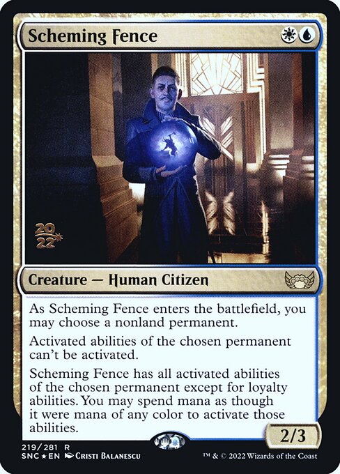 Scheming Fence (219s) [Streets of New Capenna Promos]