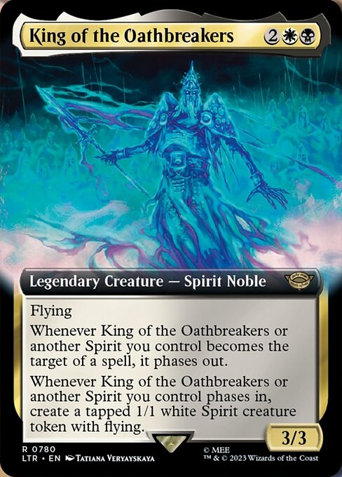 King of the Oathbreakers (780) [The Lord of the Rings: Tales of Middle-earth] [Extended Art]
