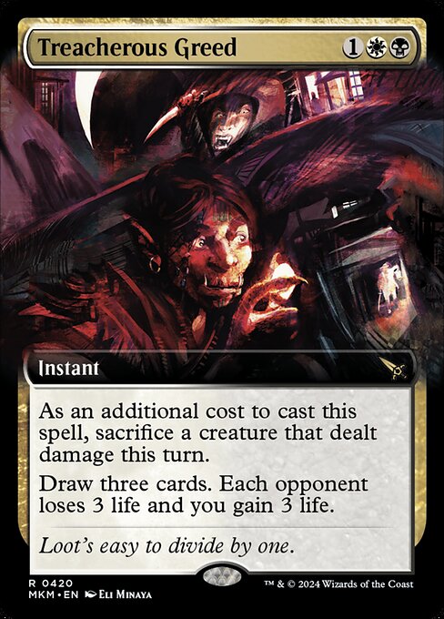 Treacherous Greed (420) [Murders at Karlov Manor] [Extended Art]