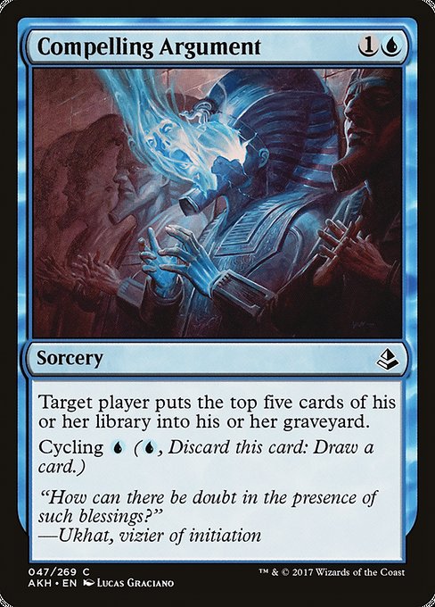 Compelling Argument (47) [Amonkhet]