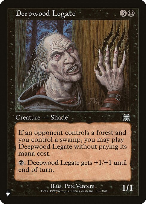 Deepwood Legate (MMQ-132) [The List]
