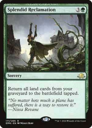 Splendid Reclamation (171) [Eldritch Moon]
