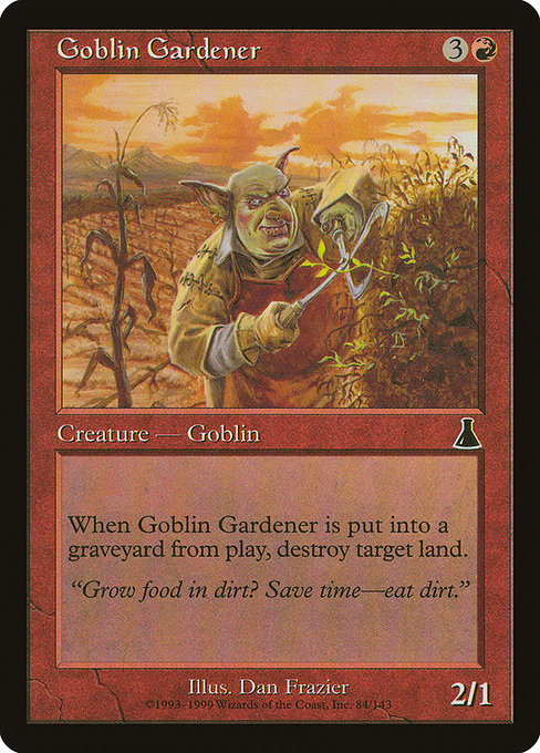 Goblin Gardener (84) [Urza's Destiny]