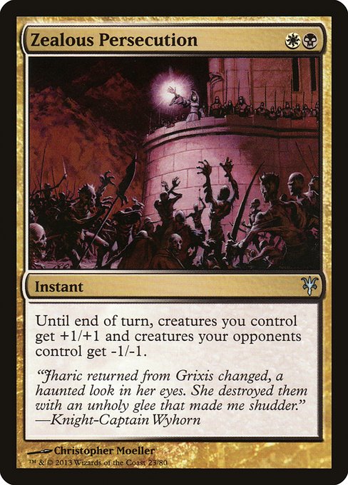 Zealous Persecution (23) [Duel Decks: Sorin vs. Tibalt]
