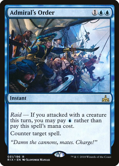 Admiral's Order (31) [Rivals of Ixalan]