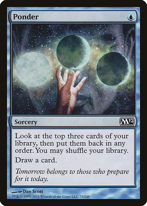 Ponder (73) [Magic 2012]