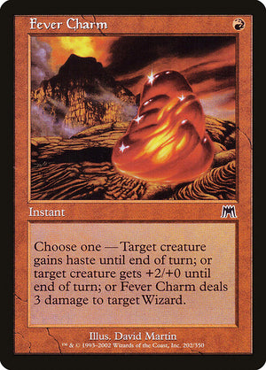 Fever Charm (202) [Onslaught]