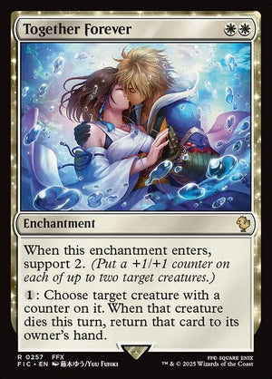 Together Forever (257) [Final Fantasy Commander]