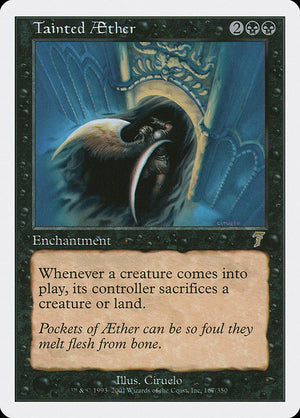 Tainted Aether (167) [Seventh Edition]