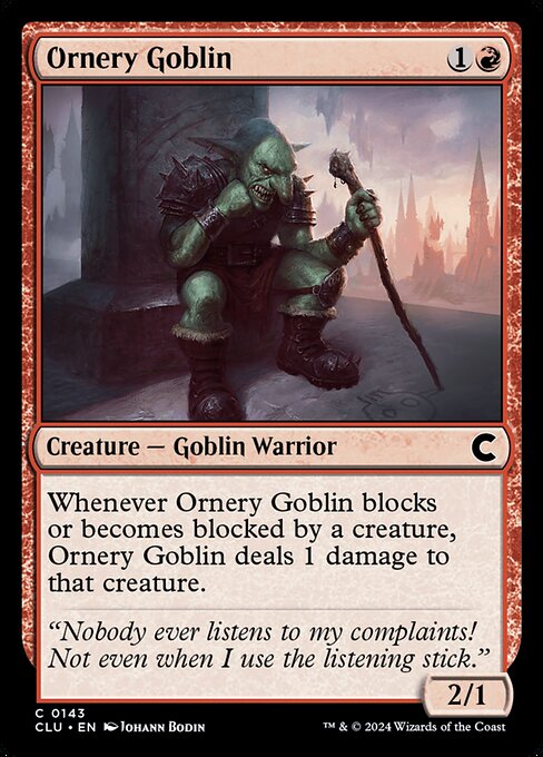 Ornery Goblin (143) [Ravnica: Clue Edition]