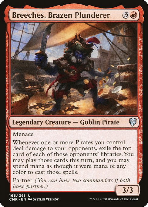Breeches, Brazen Plunderer (165) [Commander Legends]