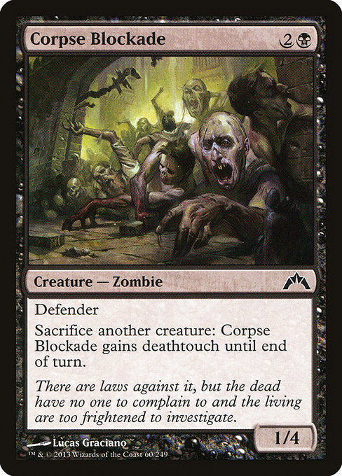 Corpse Blockade (60) [Gatecrash]