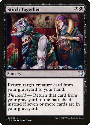 Stitch Together (119) [Commander 2018]