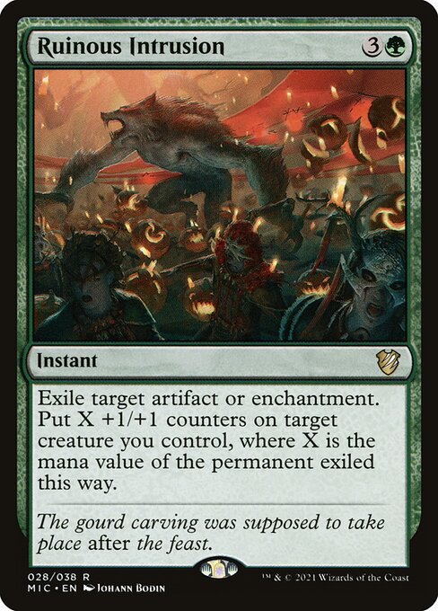 Ruinous Intrusion (28) [Midnight Hunt Commander]